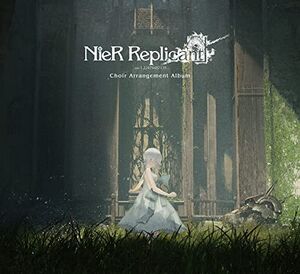 NieR Replicant ver.1.22474487139... Choir Arrangement Album.jpg