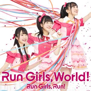 Run Girls, World!.jpg