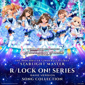 THE IDOLM@STER CINDERELLA GIRLS STARLIGHT MASTER R LOCK ON! SERIES GAME VERSION SONG COLLECTION.jpg
