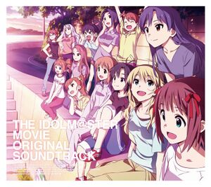 THE IDOLM@STER MOVIE 輝きの向こう側へ! オリジナル・サウンドトラック.jpg